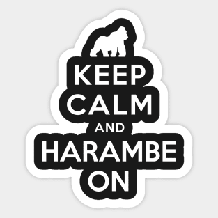 KEEP CALM AND HARAMBE ON Sticker